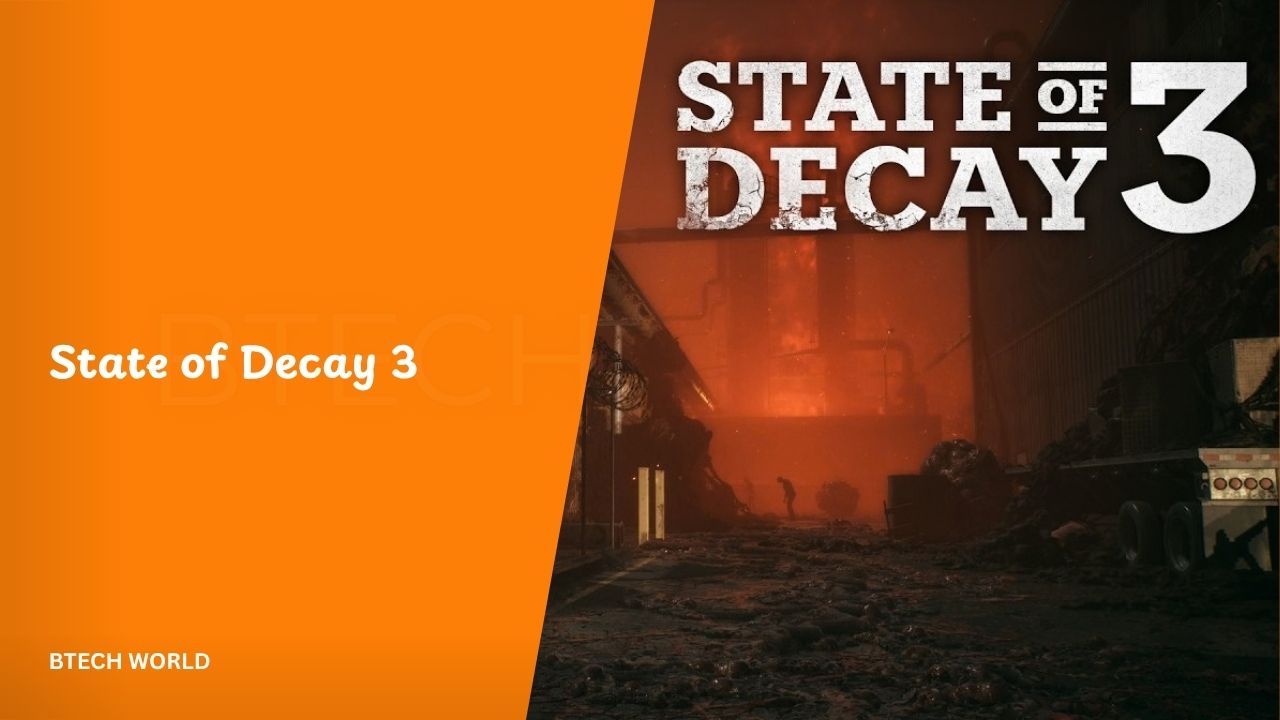 State of Decay 3