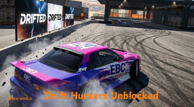 Drift Hunters Unblocked